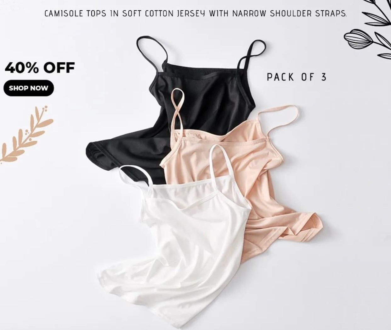 PACK OF 3 COTTON CAMISOLE